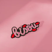 Broche BISOU